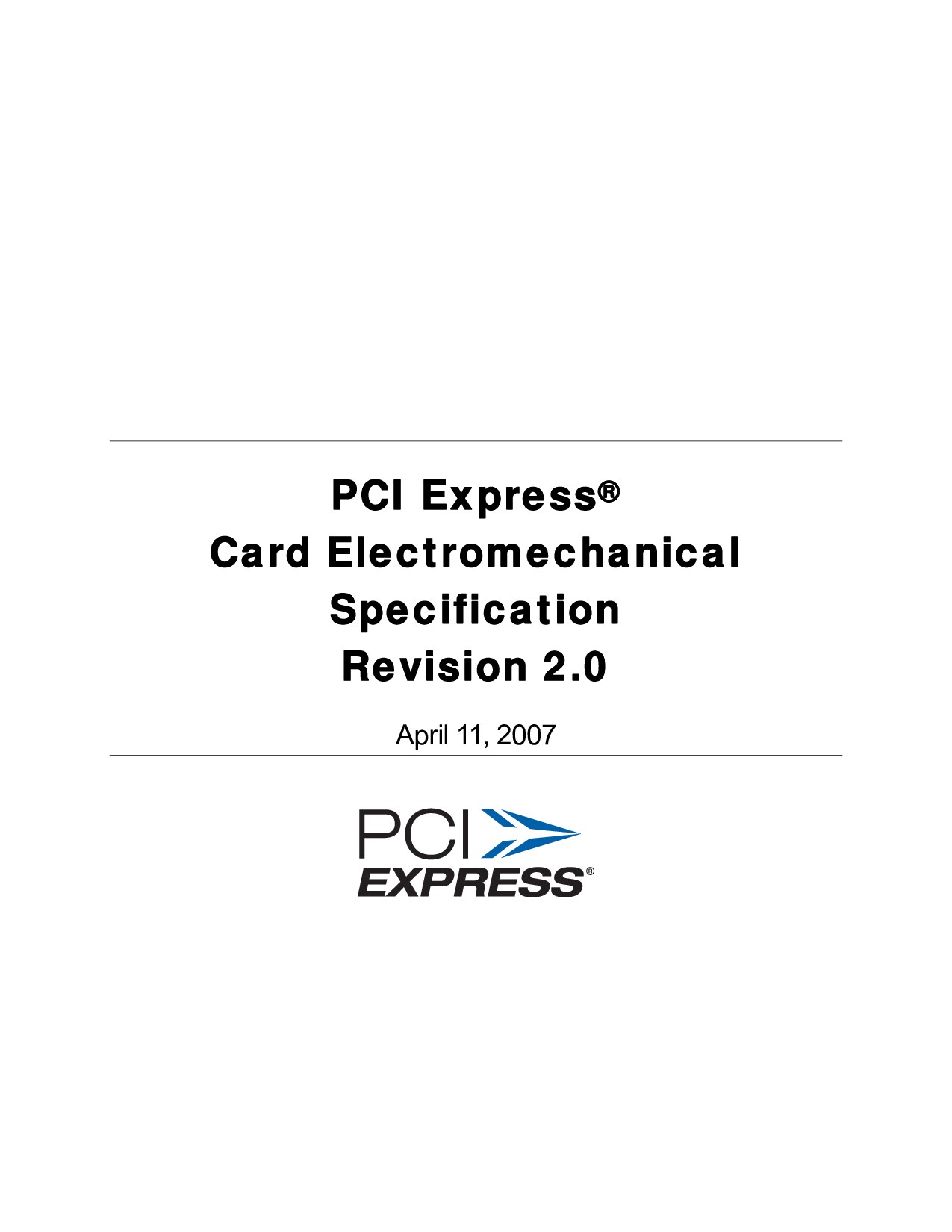 PCI Express® Card Electromechanical Specification Revision 2.0